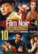 FILM NOIR CLASSIC COLLECTION, VOL. 4 (ACT OF VIOLENCE   MYSTERY STREET   CRIME WAVE   DECOY   ILLEGAL   THE BIG STEAL   THEY LIVE BY NIGHT   SIDE STREET   WHERE DANGER LIVES   TENSION) For Discount