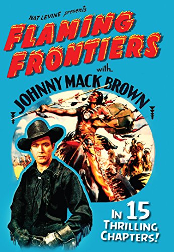 FLAMING FRONTIERS  - DVD-15 THRILLING CHAPTERS-VCI Cheap