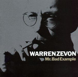 ZEVON, WARREN - MR BAD EXAMPLE Hot on Sale