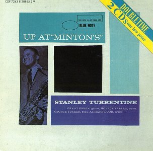 TURRENTINE, STANLEY - UP AT MINTONS For Sale