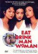 EAT DRINK MAN WOMAN Discount