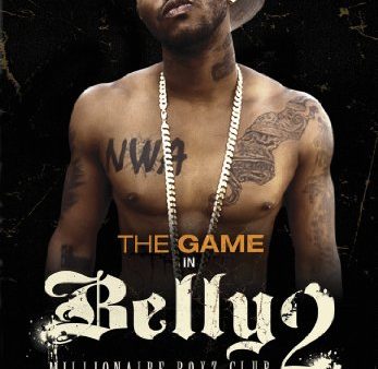 BELLY 2: MILLIONAIRE BOYZ CLUB Online now