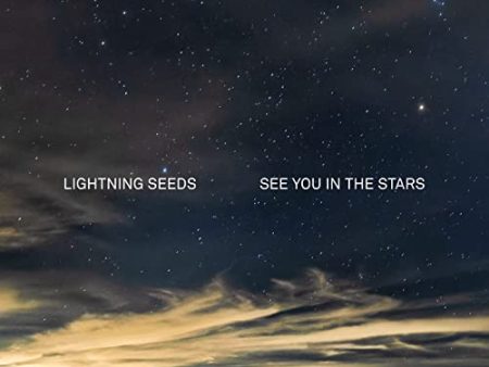 LIGHTNING SEEDS - SEE YOU IN THE STARS (VINYL) Fashion