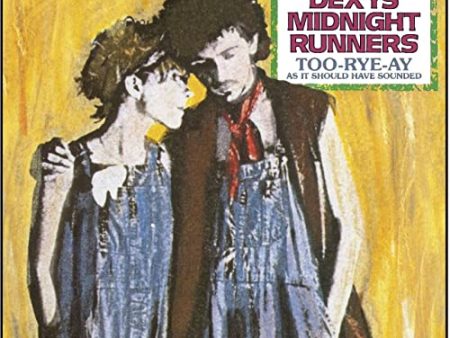 ROWLAND, KEVIN   DEXYS MIDNIGHT RUNNERS - TOO-RYE-AY (CD) For Sale