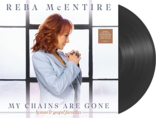 REBA MCENTIRE - MY CHAINS ARE GONE (VINYL) Online Sale