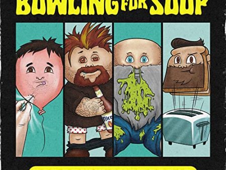 BOWLING FOR SOUP - POP DRUNK SNOT BREAD (VINYL) Fashion