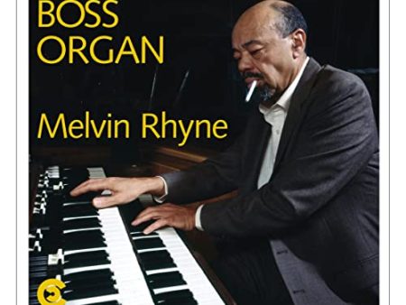 MELVIN RHYNE - BOSS ORGAN (VINYL) Online Hot Sale