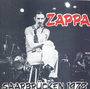 ZAPPA, FRANK - SAARBRUKEN 1979 Supply