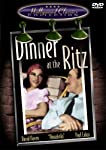 DINNER AT THE RITZ For Cheap