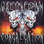 WRETCHEDPAIN - CONGREGATION For Discount