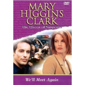 MARY HIGGINS CLARK: WE LL MEET AGAIN Cheap